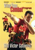 Victor Gutierrez - Wing Tsun Evolução no Combate Real